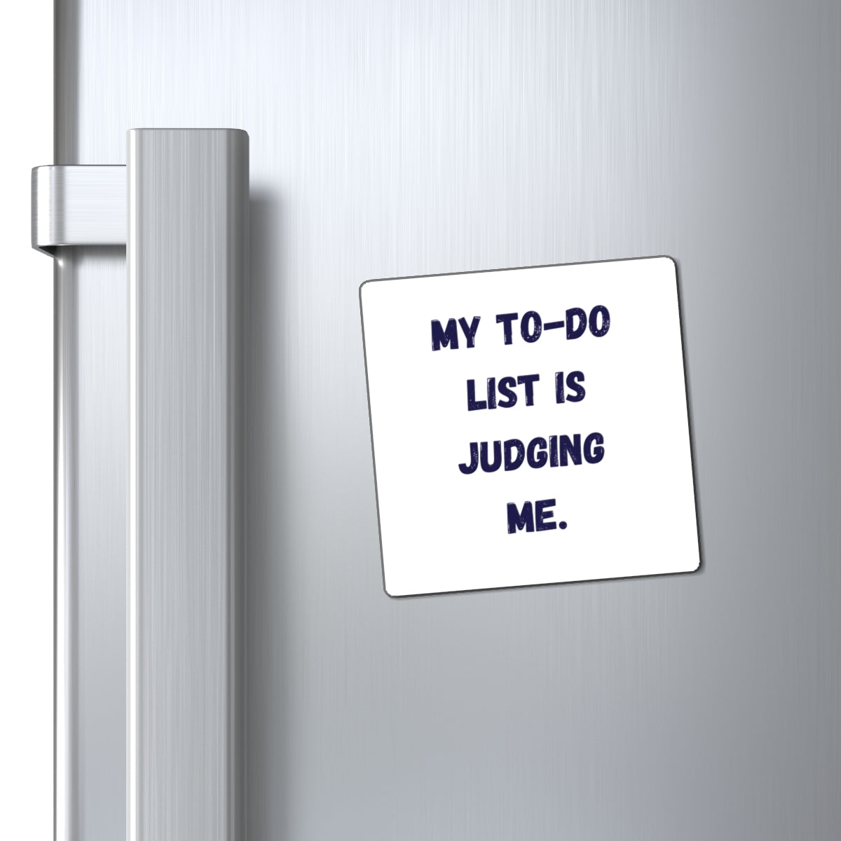 My To-Do List Is Judging Me Magnet, Funny ADHD Gift, Neurodivergent Humour, Executive Function